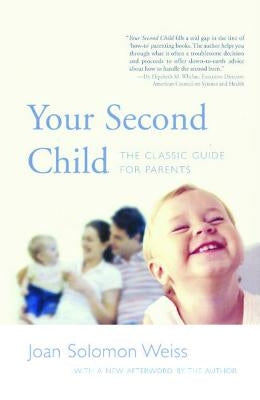 Your Second Child: A Guide for Parents Paperback Simon & Schuster
