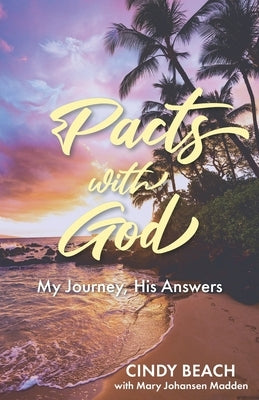 Pacts With God: My Journey, His Answers Paperback Christian Faith