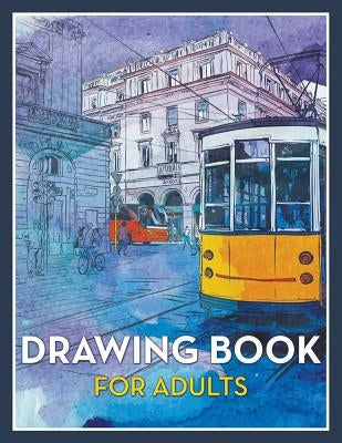 Drawing Book For Adults Paperback Speedy Publishing Books
