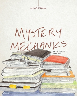 Mystery Mechanics, The Creative Process Zenchilada Press