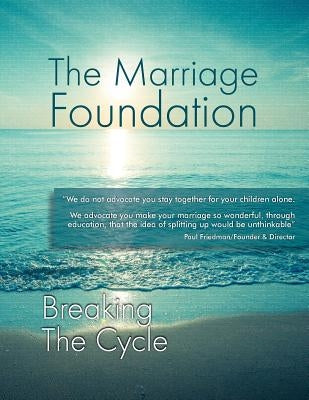 Breaking The Cycle Paperback Marriage Foundation