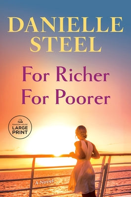 For Richer for Poorer by Steel, Danielle