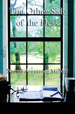 The Other Side of the Desk Paperback Xulon Press