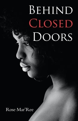 Behind Closed Doors Paperback Archway Publishing