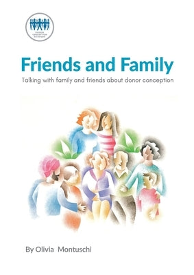 Telling and Talking with Family and Friends Donor Conception Network
