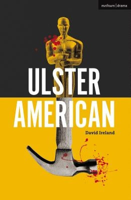 Ulster American Paperback Bloomsbury Publishing PLC