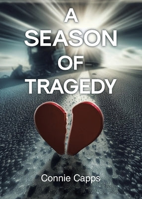 A Season of Tragedy Paperback Christian Faith Publishing