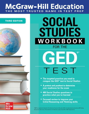 McGraw-Hill Education Social Studies Workbook for the GED Test, Third Edition McGraw-Hill Companies