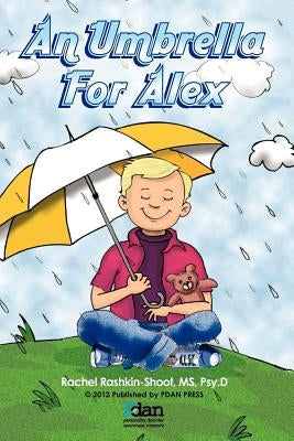 An Umbrella for Alex Paperback Personality Disorder Awareness Network