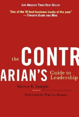 The Contrarian's Guide to Leadership Paperback Jossey-Bass