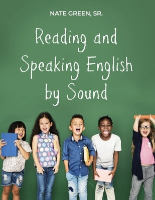 Reading and Speaking English by Sound Paperback Dorrance Publishing Co.