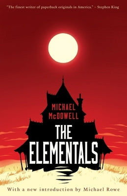 The Elementals by McDowell, Michael