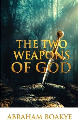 The Two Weapons of God Bible Soyounique Press