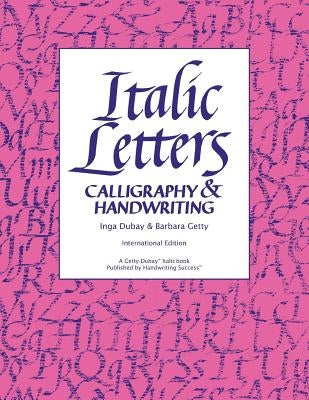 Italic Letters: Calligraphy & Handwriting Paperback Handwriting Success, LLC