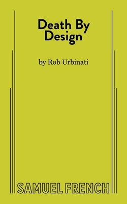 Death by Design Paperback Samuel French, Inc.