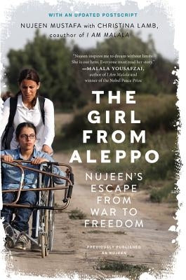 The Girl from Aleppo: Nujeen's Escape from War to Freedom Paperback Harper Wave