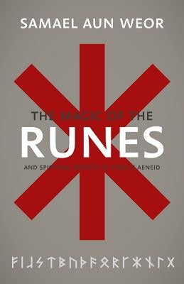 Magic of the Runes: And Spiritual Secrets of Virgil's Aeneid Paperback Glorian Publishing