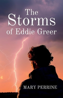 The Storms of Eddie Greer Paperback Water's Edge Publishing
