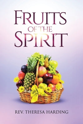 Fruits of the Spirit Paperback Christian Faith