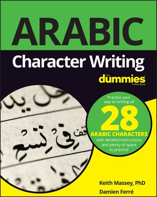 Arabic Character Writing for Dummies For Dummies