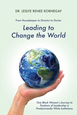 Leading to Change the World Paperback Bright Communications LLC