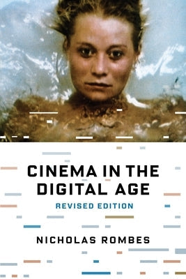 Cinema in the Digital Age Paperback Wallflower Press