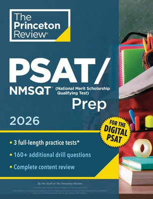 Princeton Review Psat/NMSQT Prep, 2026: 3 Practice Tests + Review + Online Tools for the Digital PSAT by The Princeton Review