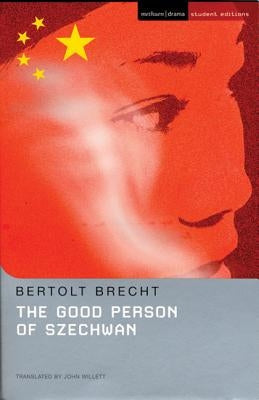 The Good Person Of Szechwan Paperback Bloomsbury Publishing PLC