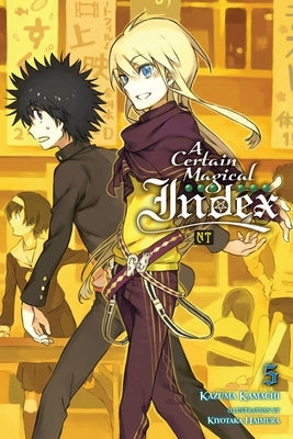 A Certain Magical Index Nt, Vol. 5 (Light Novel) by Kamachi, Kazuma