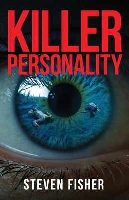 Killer Personality by Fisher, Steven