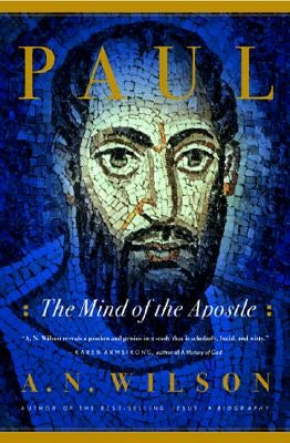 Paul: The Mind of the Apostle Paperback Airphoto International Ltd.