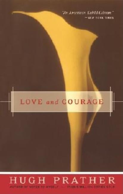 Love and Courage Paperback Conari Press