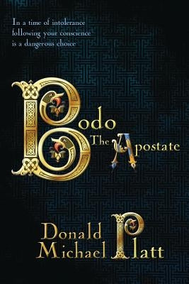Bodo The Apostate Paperback Penmore Press LLC