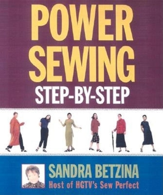 Power Sewing Step-By-Step Paperback Taunton Press