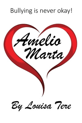 Amelio Marta by Tere, Louisa