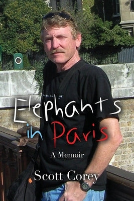 Elephants in Paris Paperback Booklocker.com