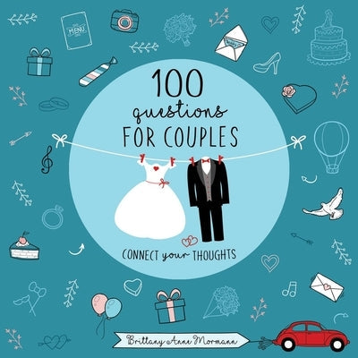 100 Questions for the First Month of Marriage Paperback Cedar Fort