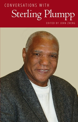 Conversations with Sterling Plumpp Paperback University Press of Mississippi