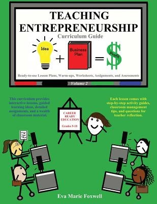 Teaching Entrepreneurship: Curriculum Guide Paperback Cr Teaching