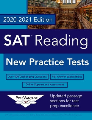 SAT Reading: New Practice Tests, 2020-2021 Edition Paperback Independently Published