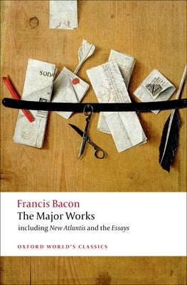 Francis Bacon: The Major Works Paperback Oxford University Press, USA