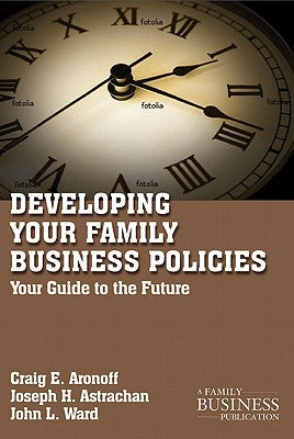 Developing Family Business Policies: Your Guide to the Future Paperback Palgrave MacMillan