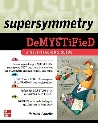 Supersymmetry Demystified Paperback McGraw-Hill Companies
