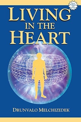 Paperback "Living in the Heart" book by Light Technology Publications with accompanying CD, featuring spiritual and self-help content.