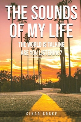 The Sounds of My Life Paperback Amazon Digital