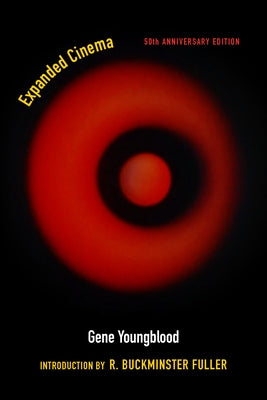 Expanded Cinema: Fiftieth Anniversary Edition Paperback Fordham University Press