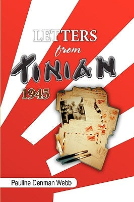 Letters from Tinian 1945 Paperback Xlibris