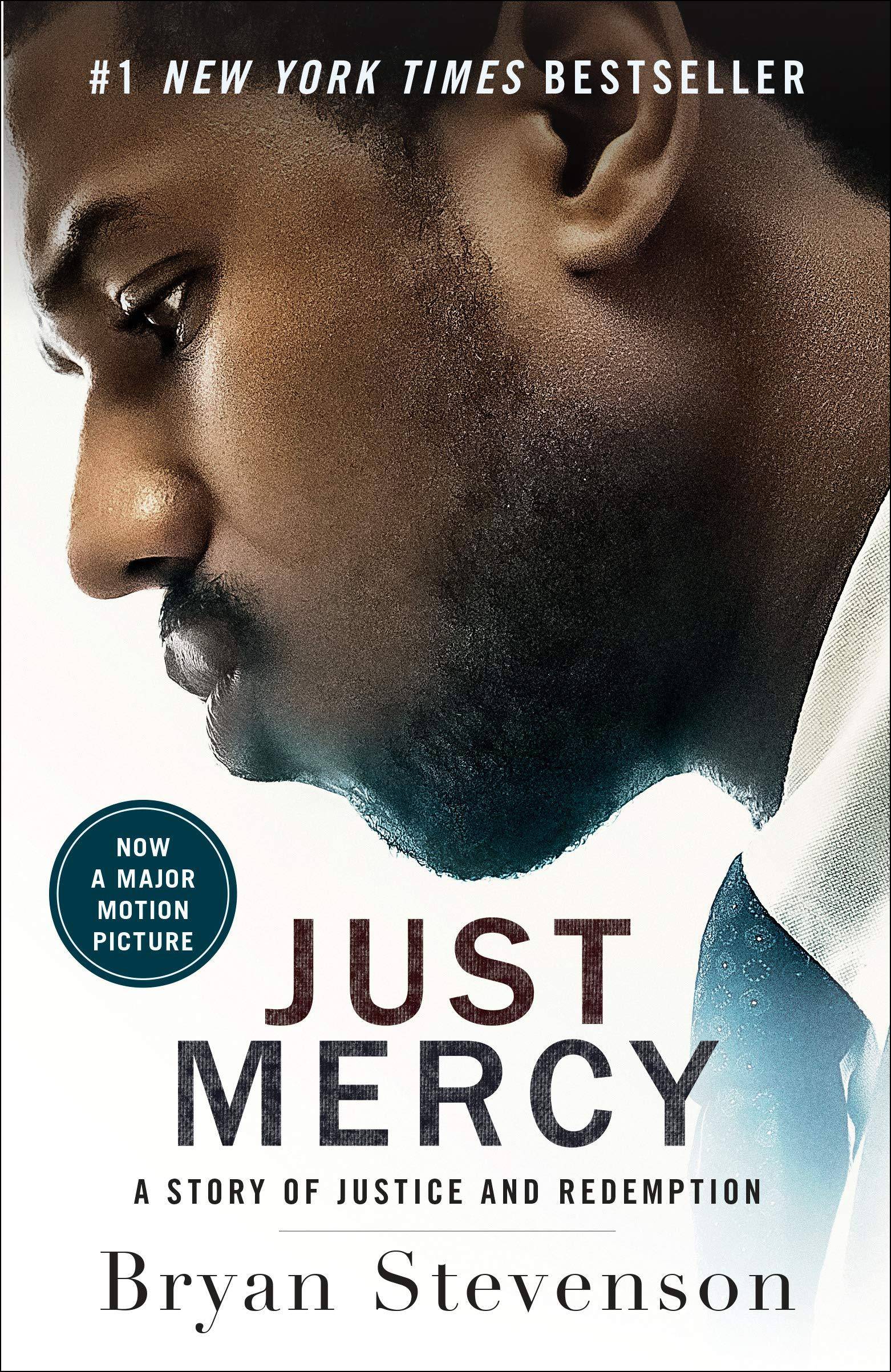 Just Mercy (Movie Tie-In Edition): A Story of Justice and Redemption Paperback One World