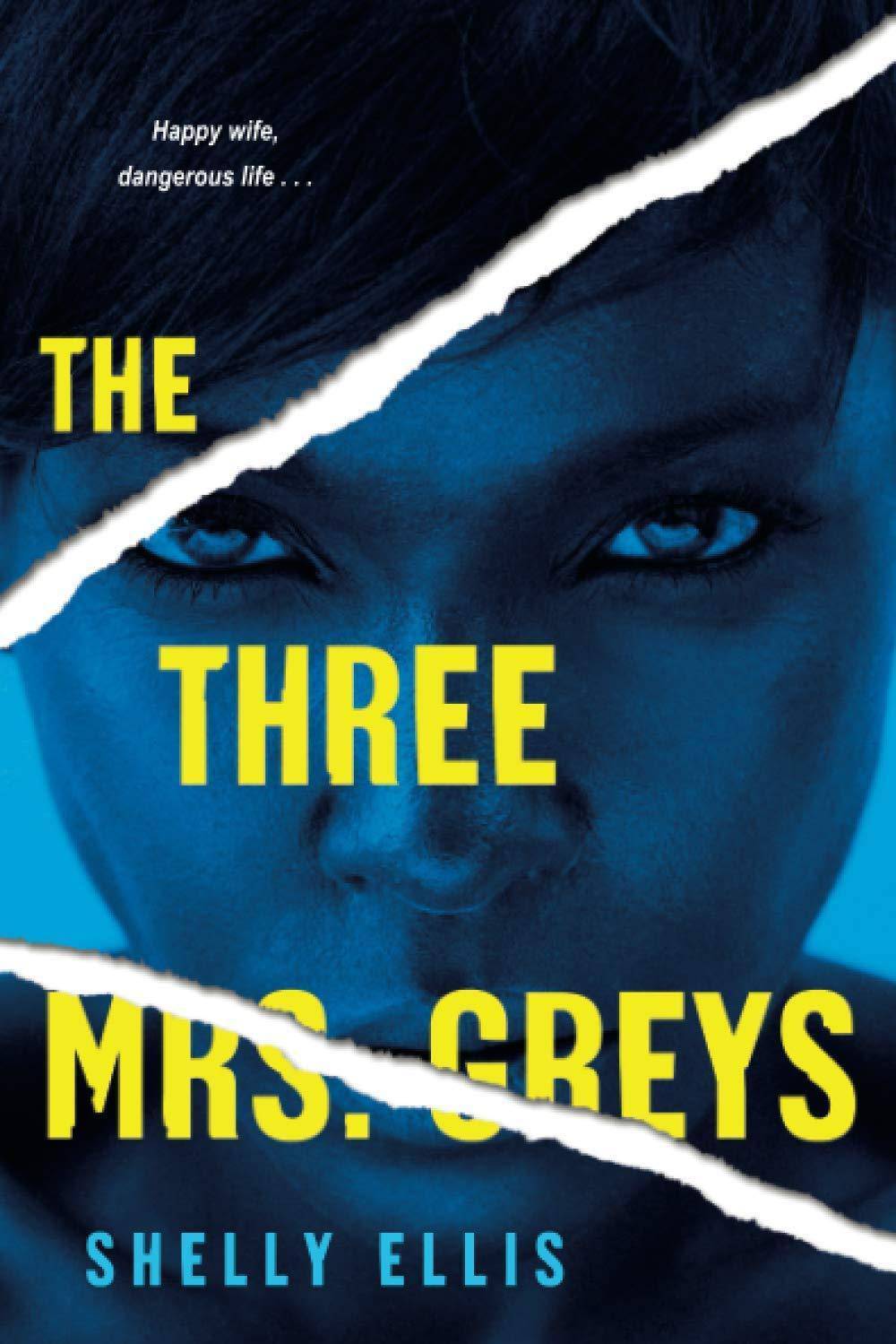 The Three Mrs. Greys Literature and Fiction Shelly Ellis