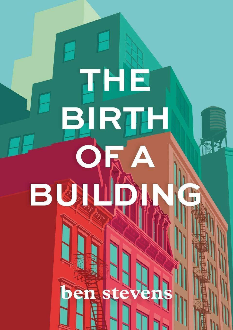 The Birth of a Building: From Conception to Delivery Paperback Skyline Forum